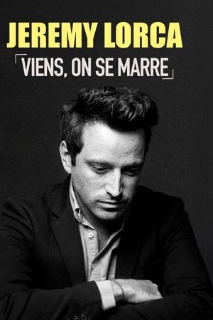 Jérémy Lorca : Viens, on se marre