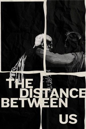 The Distance Between Us The Distance Between Us