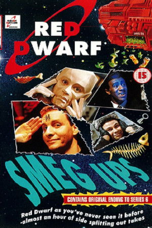 Red Dwarf: Smeg Ups Red Dwarf: Smeg Ups