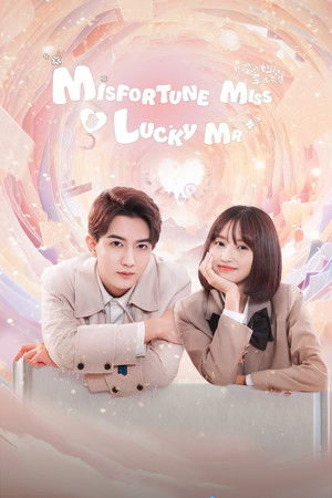Misfortune Miss and Lucky Mr Misfortune Miss and Lucky Mr