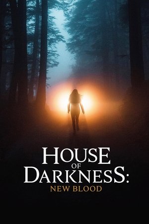 House of Darkness: New Blood House of Darkness: New Blood