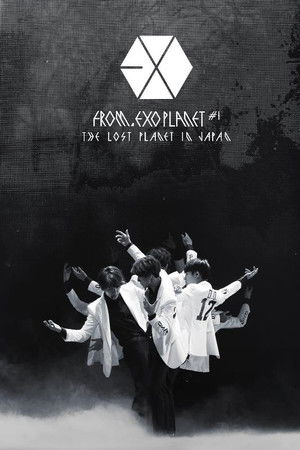 EXO FROM. EXO PLANET #1 - THE LOST PLANET in JAPAN EXO FROM. EXO PLANET #1 - THE LOST PLANET in JAPAN