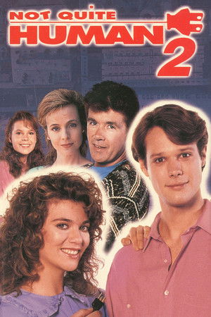 Not Quite Human II Not Quite Human II