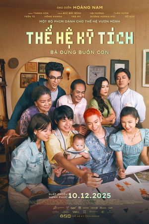 Thế Hệ Kỳ Tích Thế Hệ Kỳ Tích