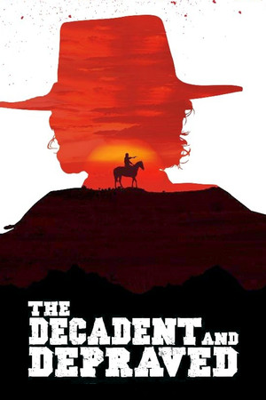 The Decadent and Depraved The Decadent and Depraved