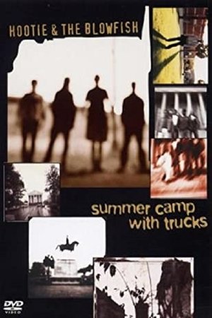 Hootie & the Blowfish: Summer Camp with Trucks Hootie & the Blowfish: Summer Camp with Trucks