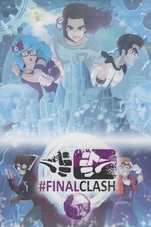 FinalClash - The Movie FinalClash - The Movie