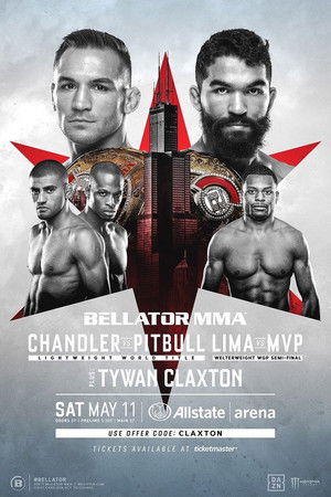 Bellator 221: Chandler vs. Pitbull Bellator 221: Chandler vs. Pitbull