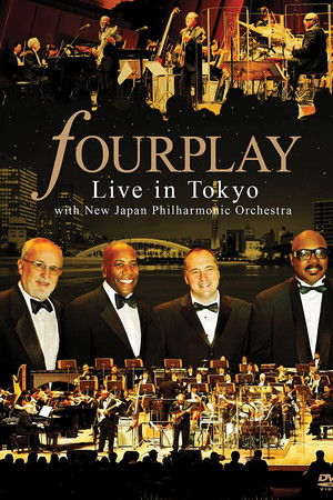 Fourplay - Live in Tokyo Fourplay - Live in Tokyo