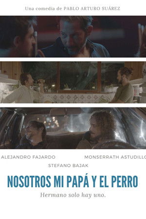 Nosotros, mi papá y el perro