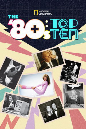 The '80s: Top Ten The '80s: Top Ten