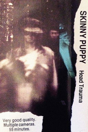 Skinny Puppy: Head Trauma '88 Skinny Puppy: Head Trauma '88