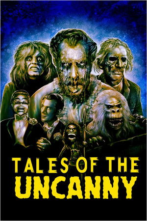 Tales of the Uncanny Tales of the Uncanny