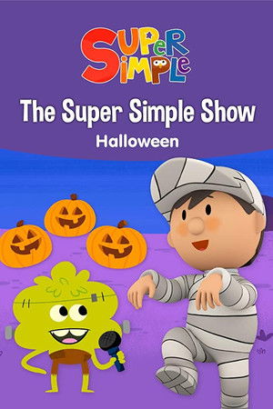 The Super Simple Show: Halloween The Super Simple Show: Halloween