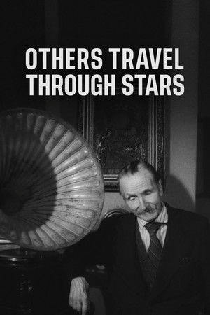 Others Travel Through Stars Others Travel Through Stars