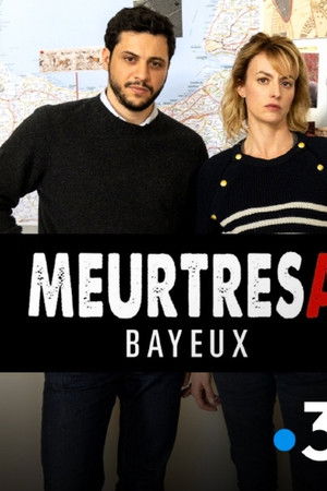Meurtres à Bayeux