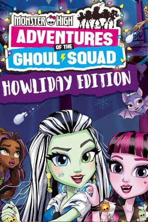 Monster High: Howliday Special
