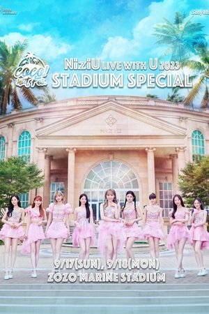 NiziU Live with U 2023 "COCO! nut Fes." -Stadium Special- in ZOZO Marine Stadium NiziU Live with U 2023 "COCO! nut Fes." -Stadium Special- in ZOZO Marine Stadium