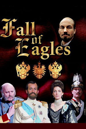Fall of Eagles Fall of Eagles