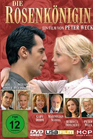 Die Rosenkönigin Die Rosenkönigin