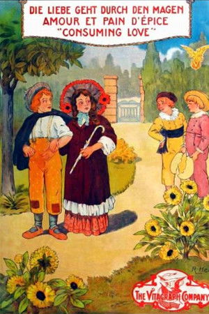 Consuming Love; or, St. Valentine's Day in Greenaway Land Consuming Love; or, St. Valentine's Day in Greenaway Land