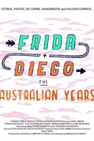Frida and Diego: The Australian Years Frida and Diego: The Australian Years