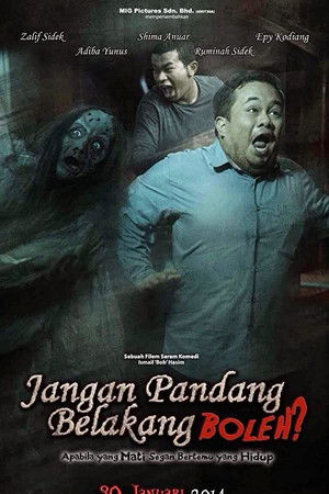 Jangan Pandang Belakang Boleh Jangan Pandang Belakang Boleh