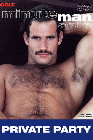 Minute Man Solo 07: Private Party Minute Man Solo 07: Private Party