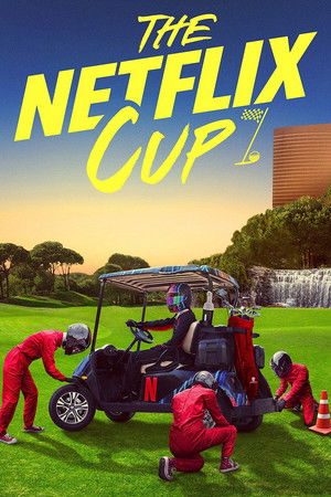 The Netflix Cup The Netflix Cup