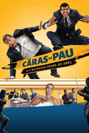 Os Caras de Pau em O Misterioso Roubo do Anel Os Caras de Pau em O Misterioso Roubo do Anel