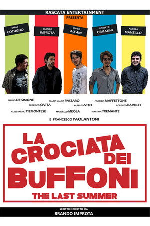 La crociata dei buffoni - The last summer La crociata dei buffoni - The last summer