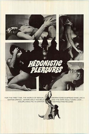 Hedonistic Pleasures Hedonistic Pleasures