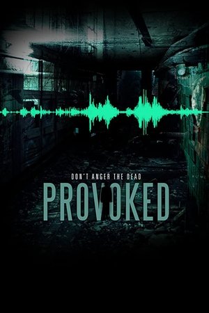 Provoked Provoked