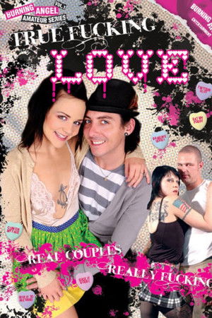True Fucking Love True Fucking Love