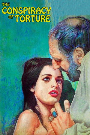 The Conspiracy of Torture The Conspiracy of Torture