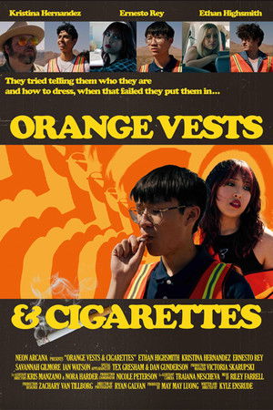 Orange Vests and Cigarettes Orange Vests and Cigarettes