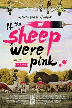 If the Sheep Were Pink If the Sheep Were Pink