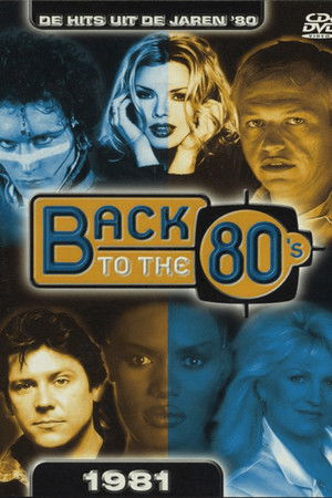 Back to the 80's 1981 Back to the 80's 1981