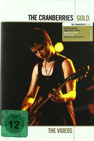The Cranberries - Gold: The Videos