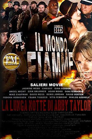 World On Fire: Abby Taylor's Long Night World On Fire: Abby Taylor's Long Night