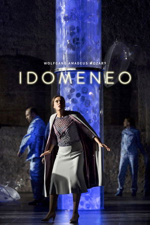 Mozart: Idomeneo Mozart: Idomeneo