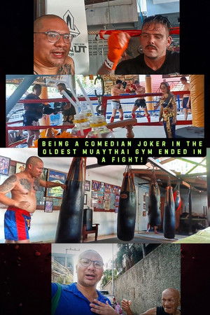 Being a Comedian Joker in the Oldest Muaythai Gym ended in a Fight! Being a Comedian Joker in the Oldest Muaythai Gym ended in a Fight!