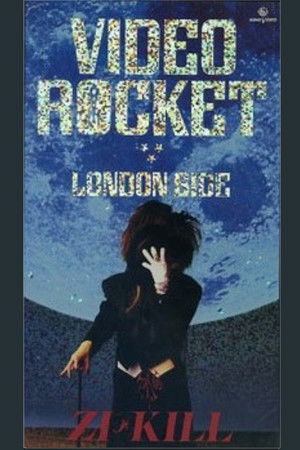 VIDEO ROCKET London Side VIDEO ROCKET London Side