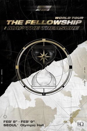 ATEEZ WORLD TOUR [THE FELLOWSHIP: MAP THE TREASURE SEOUL ATEEZ WORLD TOUR [THE FELLOWSHIP: MAP THE TREASURE SEOUL