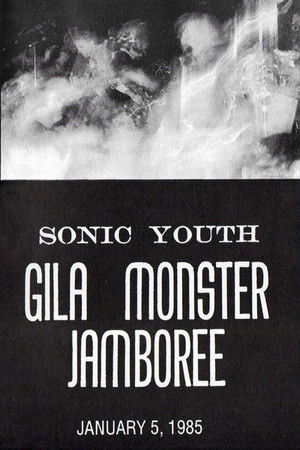 Sonic Youth: Gila Monster Jamboree