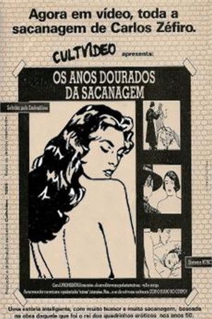 Os Anos Dourados da Sacanagem Os Anos Dourados da Sacanagem