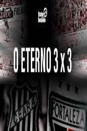 O ETERNO 3 a 3 O ETERNO 3 a 3