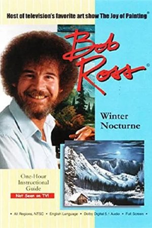 Bob Ross: Winter Nocturne Bob Ross: Winter Nocturne