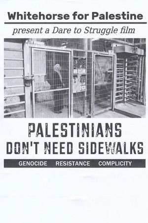 Palestinians Don't Need Sidewalks Palestinians Don't Need Sidewalks