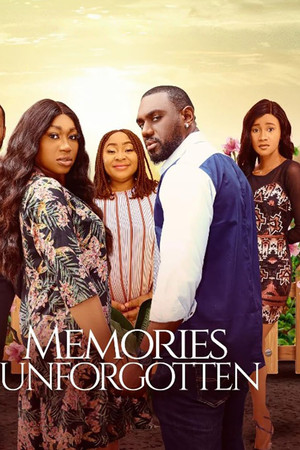 Memories Unforgotten